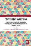 Convergent Wrestling