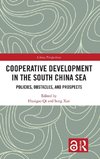 Cooperative Development in the South China Sea