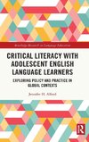 Critical Literacy with Adolescent English Language Learners