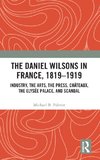 The Daniel Wilsons in France, 1819-1919