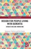 Design for People Living with Dementia