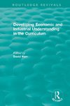 Developing Economic and Industrial Understanding in the Curriculum (1994)