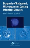 Diagnosis of Pathogenic Microorganisms Causing Infectious Diseases