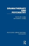 Dramatherapy and Psychiatry