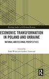 Economic Transformation in Poland and Ukraine