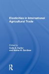 Elasticities In International Agricultural Trade