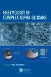 Enzymology of Complex Alpha-Glucans