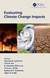 Evaluating Climate Change Impacts