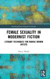 Female Sexuality in Modernist Fiction