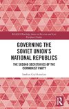 Governing the Soviet Union's National Republics