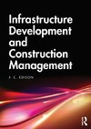 Infrastructure Development and Construction Management