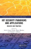 IoT Security Paradigms and Applications