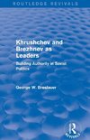 Khrushchev and Brezhnev as Leaders (Routledge Revivals)