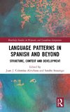 Language Patterns in Spanish and Beyond