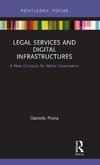 Legal Services and Digital Infrastructures