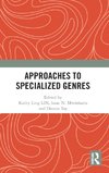 Approaches to Specialized Genres