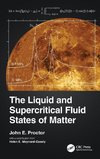 The Liquid and Supercritical Fluid States of Matter