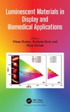 Luminescent Materials in Display and Biomedical Applications