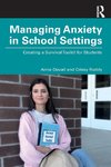 Managing Anxiety in School Settings