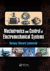 Mechatronics and Control of Electromechanical Systems