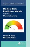 Medical Risk Prediction Models