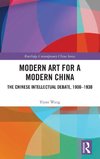 Modern Art for a Modern China