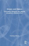 Movers and Makers