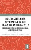 Multidisciplinary Approaches to Art Learning and Creativity