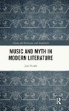 Music and Myth in Modern Literature