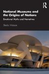 National Museums and the Origins of Nations