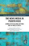 The News Media in Puerto Rico