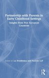 Partnership with Parents in Early Childhood Settings