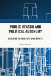 Public Reason and Political Autonomy