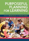 Purposeful Planning for Learning