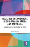 Religious Organisations in Sub-Saharan Africa and South Asia