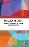 Research in Crisis