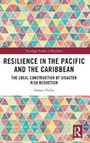 Resilience in the Pacific and the Caribbean