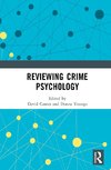 Reviewing Crime Psychology