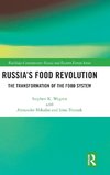 Russia's Food Revolution