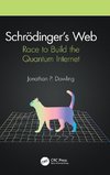 Schrödinger's Web