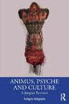 Animus, Psyche and Culture