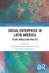 Social Enterprise in Latin America