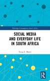 Social Media and Everyday Life in South Africa