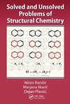 Solved and Unsolved Problems of Structural Chemistry