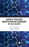 Surface Structure Modification and Hardening of Al-Si Alloys