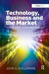 Technology, Business and the Market