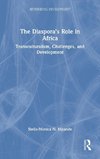 The Diaspora's Role in Africa