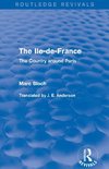 The Ile-de-France (Routledge Revivals)