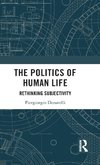 The Politics of Human Life