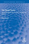 The Royal Touch (Routledge Revivals)